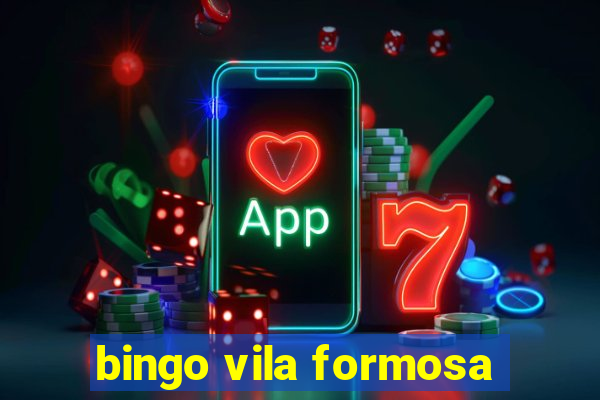 bingo vila formosa